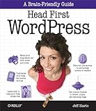 Image de Head First WordPress: A Brain-Friendly Guide to Creating Your Own Custom WordPress Blog