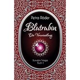 Blutrubin - Die Verwandlung: Blutrubin Trilogie - Buch 1