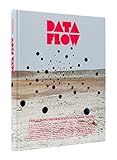 Data Flow: Visualising Information in Graphic Design by 