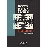 Hayatta Kalma Becerisi Olarak Roman