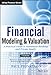 Financial Modeling and Valuation: A Practical Guide to Investment Banking and Private Equity (Wiley Finance Editions) by