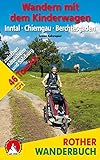 Image de Wandern mit dem Kinderwagen Inntal – Chiemgau – Berchtesgaden: 45 Touren zwischen Rosenheim und