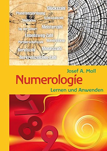 Numerologie: mit vielen Tabellen und Selbsttests
