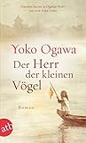 Bücher Neuerscheinungen 2022 - Der Herr der kleinen Vögel von Yoko Ogawa