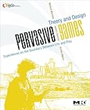 Image de Pervasive Games: Theory and Design