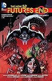  The New 52: Futures End Vol. 1