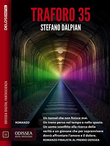 Download Traforo 35 (Odissea Digital Fantascienza)