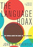 The Language Hoax by 