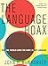 The Language Hoax by 
