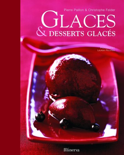 couverture de : Glaces & desserts glac&eacute;s