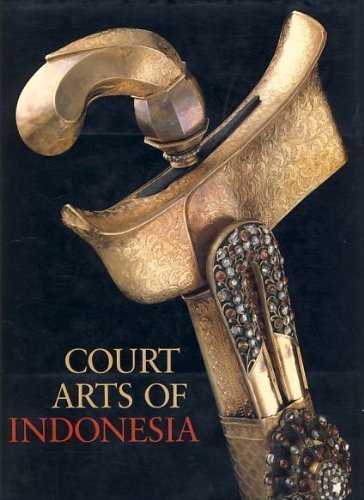 Court Arts of Indonesia livre