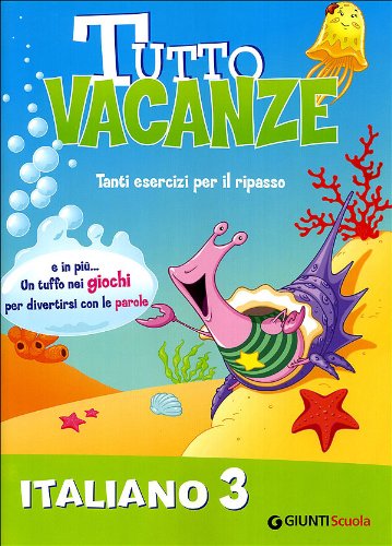 Il Mio Tutto Vacanze Matematica 2