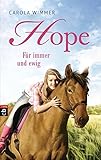 Hope - Für immer und ewig (Hope - Die Serie, Band 3) by 