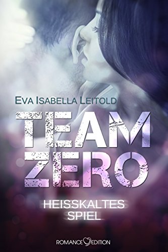 Download Team Zero - Heißkaltes Spiel Download Team Zero - Heißkaltes Spiel