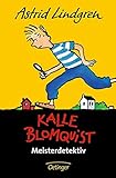 Kalle Blomquist: Meisterdetektiv by 