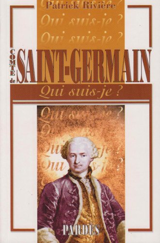 34;Qui suis-je?34; Comte de Saint-Germain francais