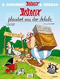 Asterix HC 32 Asterix plaudert aus der Schule by
