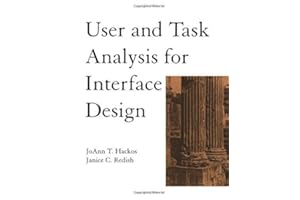 User and Task Analysis for Interface Design 1st edition by Hackos, JoAnn T., Redish, Janice C. (1998) Paperback