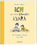 Ich und meine Schwester Klara: Die lustigsten Streiche der Welt (Große Vorlesebücher) by