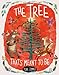 The Tree That's Meant to Be by 