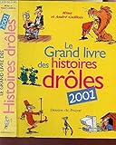 Le grand livre des histoires drôles 2001