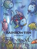 Image de Arc-en-ciel et le petit poisson perdu : Edition bilingue Français-Anglais