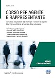 Image de Corso per agente e rappresentante. Manuale di preparazione agli esami per l'iscrizione al Registro d