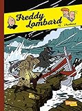 Freddy Lombard Gesamtausgabe by Yves Chaland