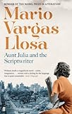 Image de Aunt Julia and the Scriptwriter (Faber Fiction Classics S.) (English Edition)