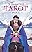 The Sharman-Caselli Tarot Deck: Begin your journey of discovery through the tarot by 