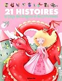 21 Histoires au Pays des Princesses et des Dragons (périmé)