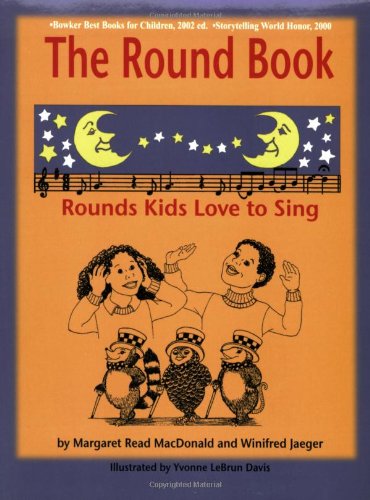 Download The Round Book: Rounds Kids Love to Sing