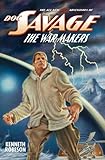 Image de DOC SAVAGE: THE WAR MAKERS (The Wild Adventures of Doc Savage Book 11) (English Edition)