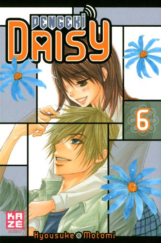 Dengeki Daisy — Tome 6