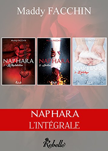 Naphara: intégrale gratuit Naphara: intégrale gratuit