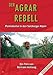 Produktbild Der Agrar-Rebell