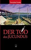 Cover zum Buch Der Tod des Jucundus