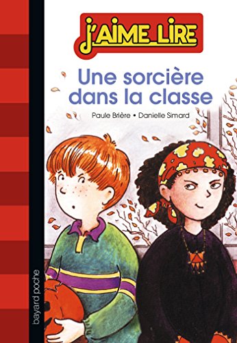 couverture de : Une sorci&egrave;re dans la classe