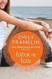 Image de Labor of Love (The Principles of Love Book 6) (English Edition)