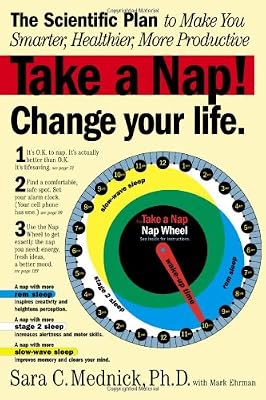 Brand: Workman Publishing Company Take a Nap! Change Your Life
