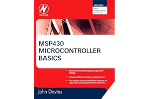 MSP430 Microcontroller Basics: Includes Free Newnes Online Membership