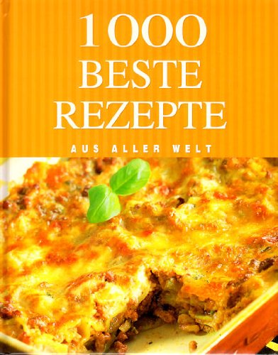 Download 1000 Beste Rezepte Aus aller Welt Download 1000 Beste Rezepte Aus aller Welt