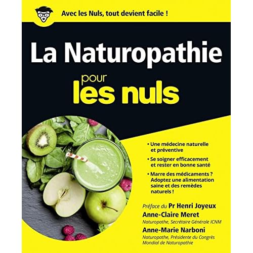 La Naturopathie pour les Nuls La Naturopathie pour les Nuls