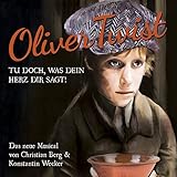 Oliver Twist - das Musical - Konstantin Wecker