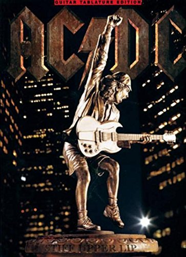 Ac/Dc: Stiff Upper Lip livre