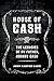 House of Cash by 