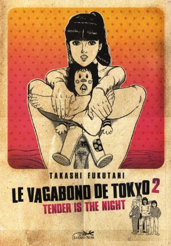 Le Vagabond de Tokyo — Tome 2