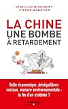 Image de La Chine, une bombe à retardement