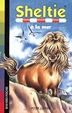 Sheltie, Tome 21 : Sheltie à la mer