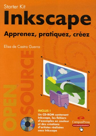 Inkscape : Apprenez, pratiquez, créez (1Cédérom) gratuit